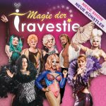 „Magie der Travestie“ Die Nacht der Illusionen