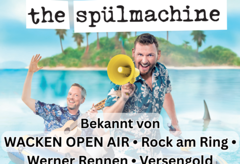 Reis Against The Spülmachine, bekannt vom WACKEN OPEN AIR, Rock am Ring, Werner Rennen und Versengold, mit Tourlaub live am 30.10.2026 im Volkshaus Sömmerda | Musik-Comedy Live-Event 2026 | TK Event Agency